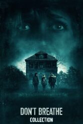 Don’t Breathe [Don’t Breathe Collection] Serisi izle